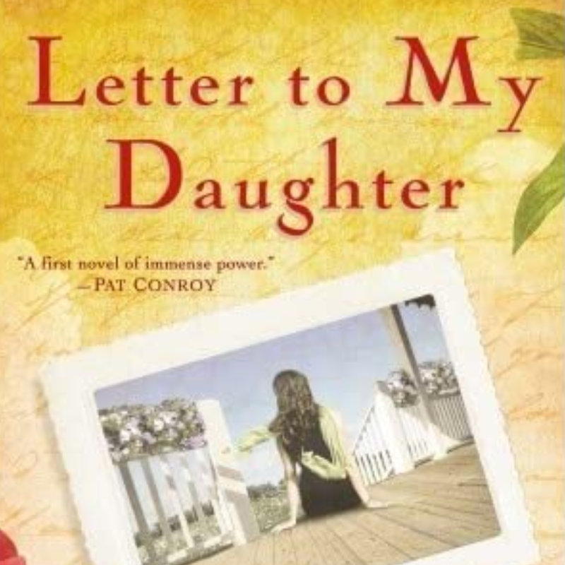 Letter to My Daughter